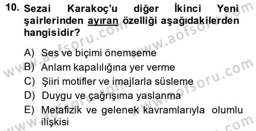 Cumhuriyet Dönemi Türk Şiiri Dersi 2014 - 2015 Yılı (Final) Dönem Sonu Sınav Soruları 10. Soru