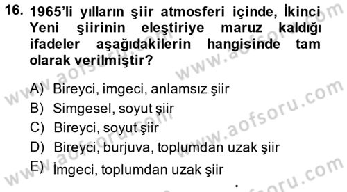 Cumhuriyet Dönemi Türk Şiiri Dersi 2014 - 2015 Yılı (Final) Dönem Sonu Sınav Soruları 16. Soru