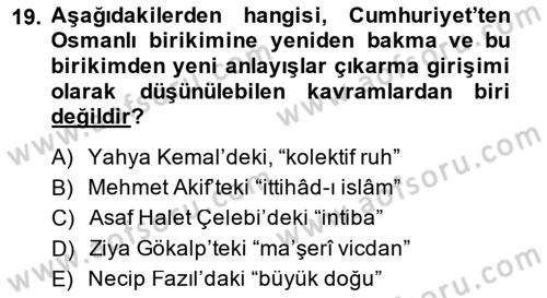 Cumhuriyet Dönemi Türk Şiiri Dersi 2014 - 2015 Yılı (Final) Dönem Sonu Sınav Soruları 19. Soru