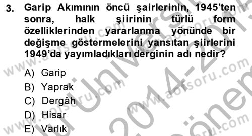 Cumhuriyet Dönemi Türk Şiiri Dersi 2014 - 2015 Yılı (Final) Dönem Sonu Sınav Soruları 3. Soru
