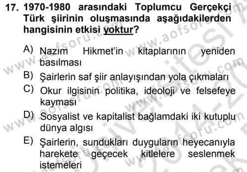 Cumhuriyet Dönemi Türk Şiiri Dersi 2014 - 2015 Yılı Tek Ders Sınav Soruları 17. Soru