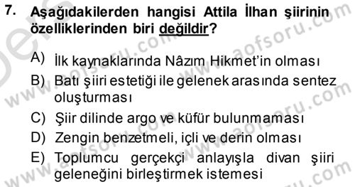 Cumhuriyet Dönemi Türk Şiiri Dersi 2014 - 2015 Yılı Tek Ders Sınav Soruları 7. Soru