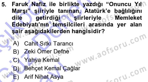 Cumhuriyet Dönemi Türk Şiiri Dersi Ara Sınavı Deneme Sınav Soruları 5. Soru