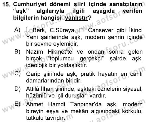 Cumhuriyet Dönemi Türk Şiiri Dersi 2015 - 2016 Yılı (Final) Dönem Sonu Sınav Soruları 15. Soru