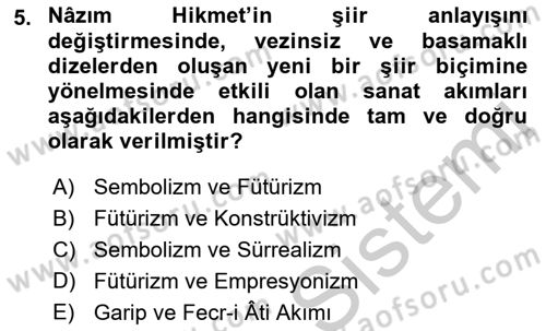 Cumhuriyet Dönemi Türk Şiiri Dersi 2016 - 2017 Yılı 3 Ders Sınav Soruları 5. Soru