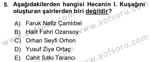 Cumhuriyet Dönemi Türk Şiiri Dersi 2016 - 2017 Yılı (Vize) Ara Sınav Soruları 5. Soru