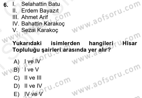 Cumhuriyet Dönemi Türk Şiiri Dersi 2016 - 2017 Yılı (Final) Dönem Sonu Sınav Soruları 6. Soru