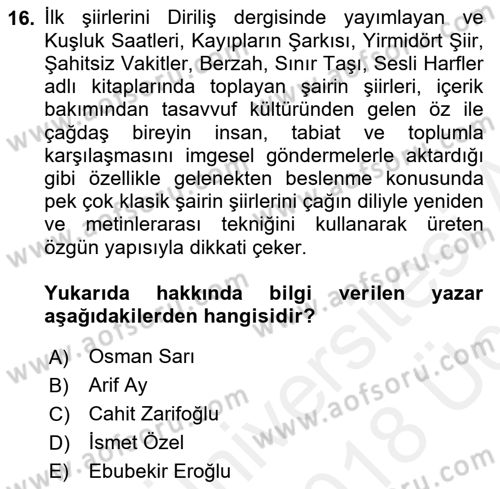 Cumhuriyet Dönemi Türk Şiiri Dersi 2017 - 2018 Yılı 3 Ders Sınav Soruları 16. Soru