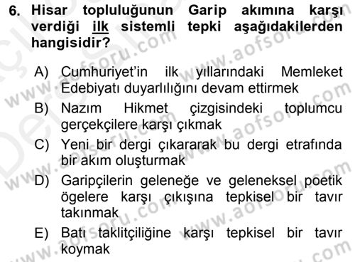 Cumhuriyet Dönemi Türk Şiiri Dersi 2017 - 2018 Yılı 3 Ders Sınav Soruları 6. Soru