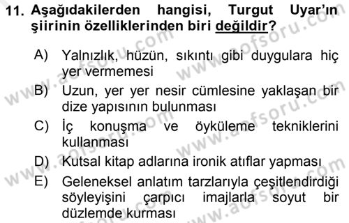 Cumhuriyet Dönemi Türk Şiiri Dersi 2017 - 2018 Yılı (Final) Dönem Sonu Sınav Soruları 11. Soru