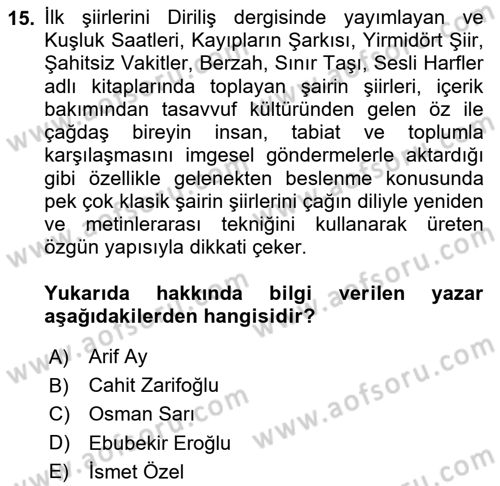 Cumhuriyet Dönemi Türk Şiiri Dersi 2017 - 2018 Yılı (Final) Dönem Sonu Sınav Soruları 15. Soru