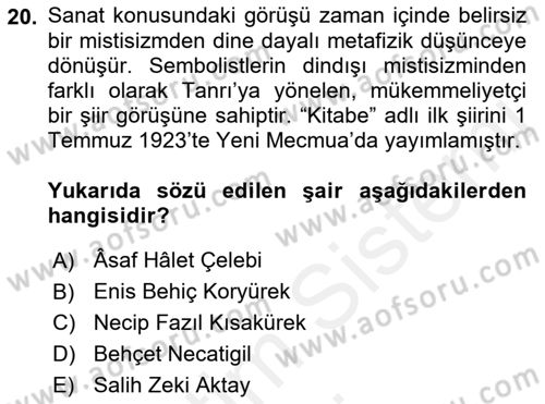 Cumhuriyet Dönemi Türk Şiiri Dersi Ara Sınavı Deneme Sınav Soruları 20. Soru