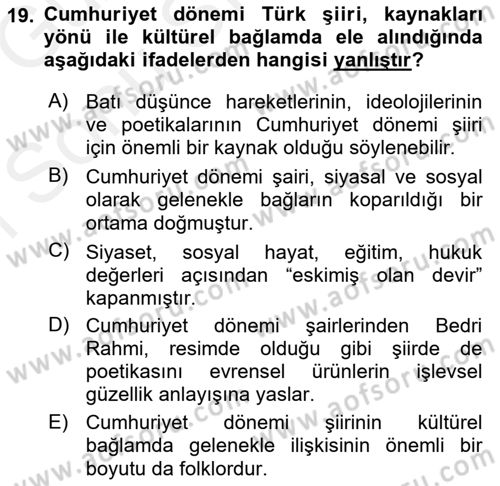 Cumhuriyet Dönemi Türk Şiiri Dersi 2018 - 2019 Yılı (Final) Dönem Sonu Sınavı 19. Soru