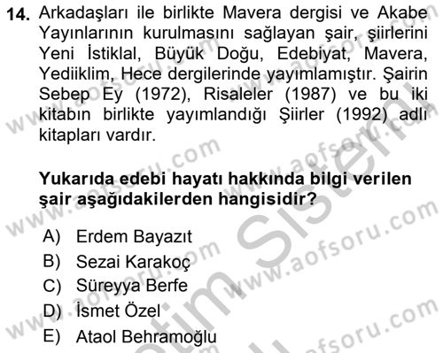 Cumhuriyet Dönemi Türk Şiiri Dersi 2018 - 2019 Yılı Yaz Okulu Sınav Soruları 14. Soru