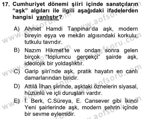 Cumhuriyet Dönemi Türk Şiiri Dersi 2018 - 2019 Yılı Yaz Okulu Sınav Soruları 17. Soru