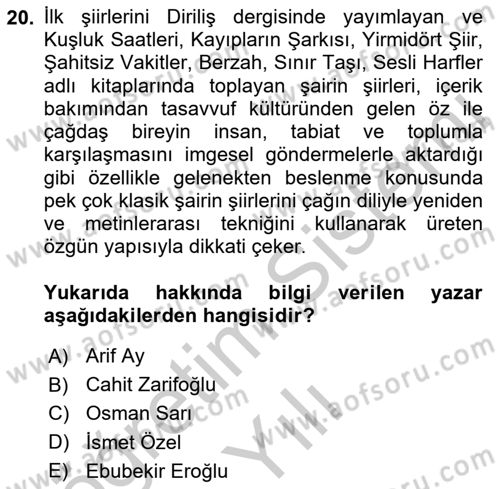 Cumhuriyet Dönemi Türk Şiiri Dersi 2018 - 2019 Yılı Yaz Okulu Sınav Soruları 20. Soru