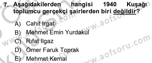 Cumhuriyet Dönemi Türk Şiiri Dersi 2018 - 2019 Yılı Yaz Okulu Sınav Soruları 7. Soru