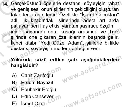 Cumhuriyet Dönemi Türk Şiiri Dersi 2019 - 2020 Yılı (Final) Dönem Sonu Sınav Soruları 14. Soru