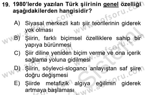 Cumhuriyet Dönemi Türk Şiiri Dersi 2019 - 2020 Yılı (Final) Dönem Sonu Sınav Soruları 19. Soru