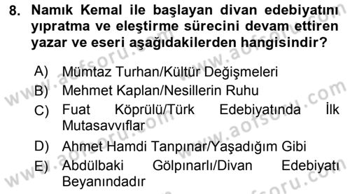 Cumhuriyet Dönemi Türk Şiiri Dersi 2019 - 2020 Yılı (Final) Dönem Sonu Sınav Soruları 8. Soru