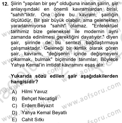 Cumhuriyet Dönemi Türk Şiiri Dersi 2020 - 2021 Yılı Yaz Okulu Sınav Soruları 12. Soru