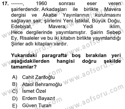 Cumhuriyet Dönemi Türk Şiiri Dersi 2020 - 2021 Yılı Yaz Okulu Sınav Soruları 17. Soru