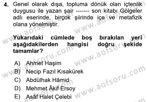 Cumhuriyet Dönemi Türk Şiiri Dersi 2020 - 2021 Yılı Yaz Okulu Sınav Soruları 4. Soru