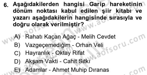 Cumhuriyet Dönemi Türk Şiiri Dersi 2020 - 2021 Yılı Yaz Okulu Sınav Soruları 6. Soru