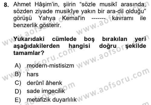 Cumhuriyet Dönemi Türk Şiiri Dersi 2021 - 2022 Yılı (Vize) Ara Sınav Soruları 8. Soru