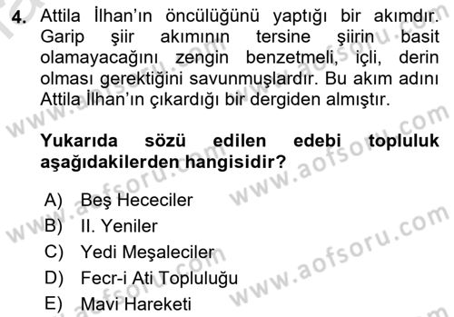 Cumhuriyet Dönemi Türk Şiiri Dersi 2021 - 2022 Yılı (Final) Dönem Sonu Sınav Soruları 4. Soru