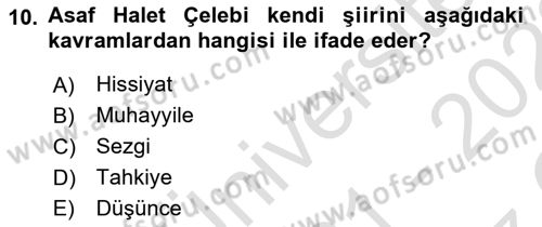 Cumhuriyet Dönemi Türk Şiiri Dersi 2021 - 2022 Yılı Yaz Okulu Sınav Soruları 10. Soru