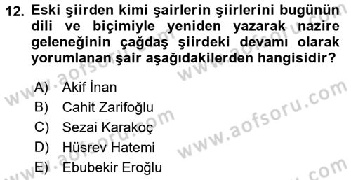 Cumhuriyet Dönemi Türk Şiiri Dersi 2021 - 2022 Yılı Yaz Okulu Sınav Soruları 12. Soru