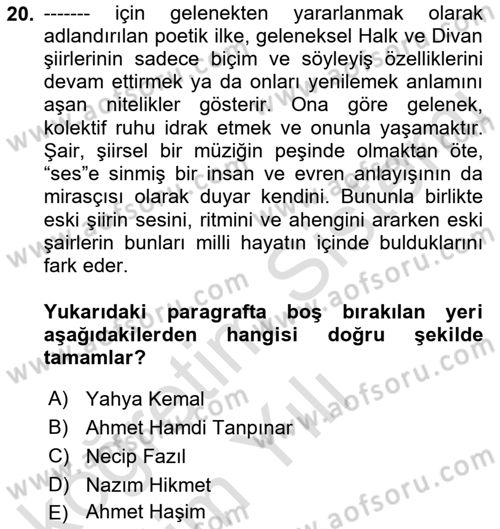 Cumhuriyet Dönemi Türk Şiiri Dersi 2021 - 2022 Yılı Yaz Okulu Sınav Soruları 20. Soru