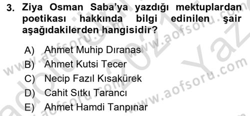 Cumhuriyet Dönemi Türk Şiiri Dersi 2021 - 2022 Yılı Yaz Okulu Sınav Soruları 3. Soru