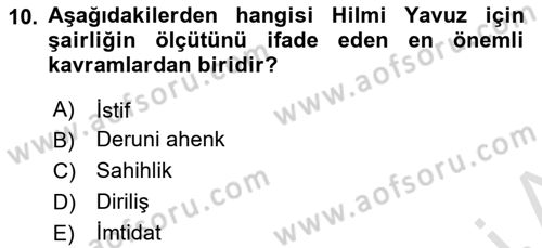 Cumhuriyet Dönemi Türk Şiiri Dersi 2022 - 2023 Yılı (Final) Dönem Sonu Sınav Soruları 10. Soru