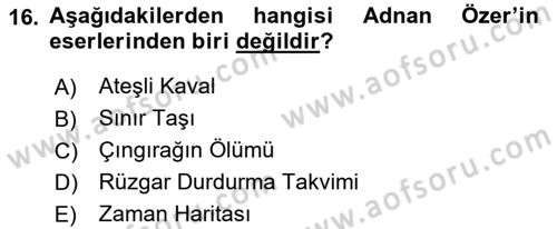 Cumhuriyet Dönemi Türk Şiiri Dersi 2022 - 2023 Yılı (Final) Dönem Sonu Sınav Soruları 16. Soru