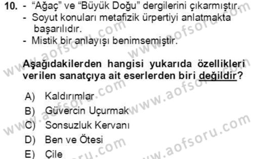 Cumhuriyet Dönemi Türk Şiiri Dersi 2022 - 2023 Yılı Yaz Okulu Sınav Soruları 10. Soru