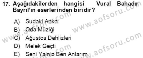 Cumhuriyet Dönemi Türk Şiiri Dersi 2022 - 2023 Yılı Yaz Okulu Sınav Soruları 17. Soru