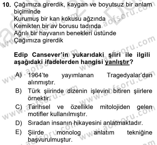 Cumhuriyet Dönemi Türk Şiiri Dersi 2023 - 2024 Yılı (Final) Dönem Sonu Sınav Soruları 10. Soru