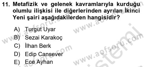 Cumhuriyet Dönemi Türk Şiiri Dersi 2023 - 2024 Yılı (Final) Dönem Sonu Sınav Soruları 11. Soru