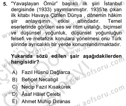 Cumhuriyet Dönemi Türk Şiiri Dersi 2023 - 2024 Yılı (Final) Dönem Sonu Sınav Soruları 5. Soru