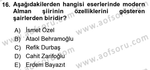 Cumhuriyet Dönemi Türk Şiiri Dersi 2023 - 2024 Yılı Yaz Okulu Sınav Soruları 16. Soru