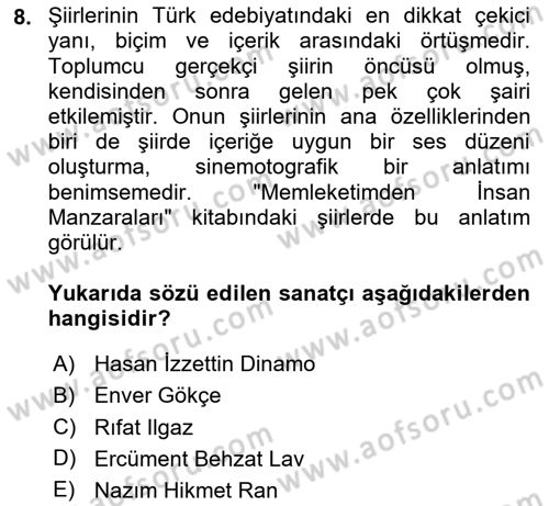 Cumhuriyet Dönemi Türk Şiiri Dersi 2023 - 2024 Yılı Yaz Okulu Sınav Soruları 8. Soru