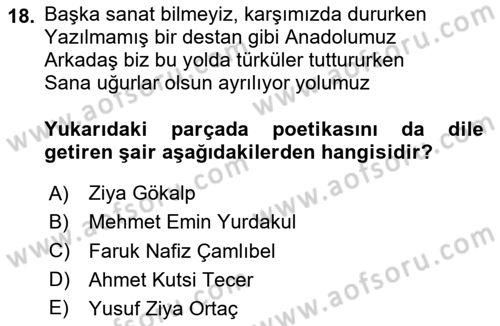 Cumhuriyet Dönemi Türk Şiiri Dersi 2024 - 2025 Yılı (Final) Dönem Sonu Sınav Soruları 18. Soru