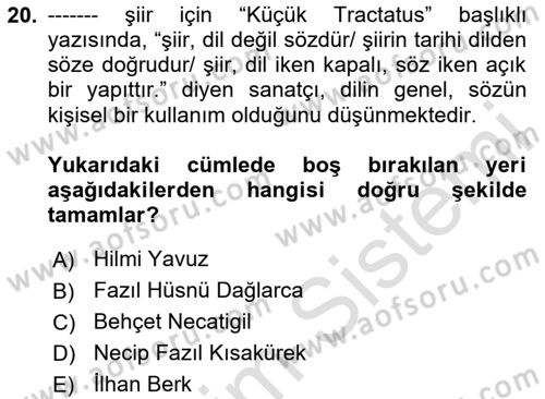 Cumhuriyet Dönemi Türk Şiiri Dersi 2024 - 2025 Yılı Yaz Okulu Sınav Soruları 20. Soru