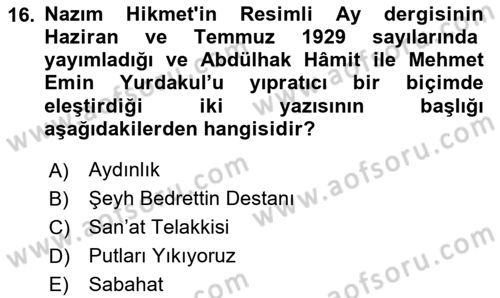 Cumhuriyet Dönemi Türk Şiiri Dersi 2025 - 2026 Yılı (Vize) Ara Sınav Soruları 16. Soru