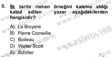 Çağdaş Türk Romanı Dersi 2013 - 2014 Yılı (Vize) Ara Sınav Soruları 5. Soru