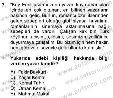 Çağdaş Türk Romanı Dersi 2013 - 2014 Yılı (Vize) Ara Sınav Soruları 7. Soru