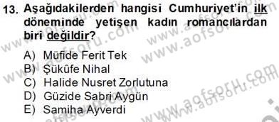 Çağdaş Türk Romanı Dersi 2013 - 2014 Yılı Tek Ders Sınav Soruları 13. Soru