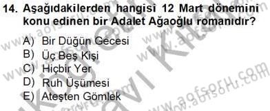 Çağdaş Türk Romanı Dersi 2013 - 2014 Yılı Tek Ders Sınav Soruları 14. Soru